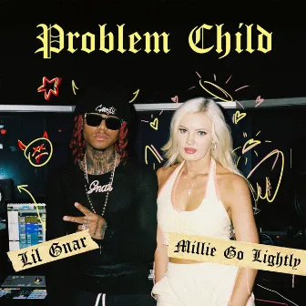 Problem Child by Millie Go Lightly