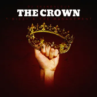 The Crown by DJ Skandalous