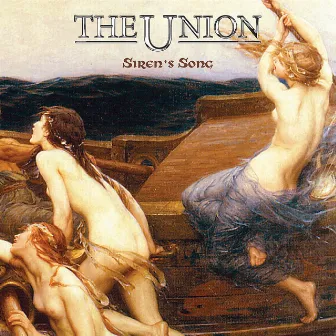 Siren's Song by The Union