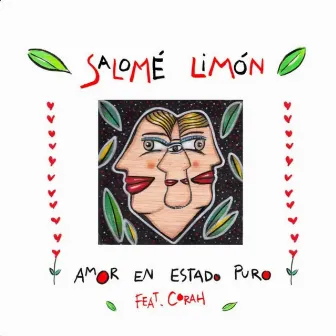 Amor En Estado Puro by Salomé Limón