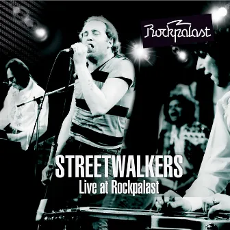 Live at Rockpalast by Streetwalkers