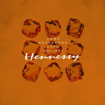 Hennessy by kavabanga Depo kolibri