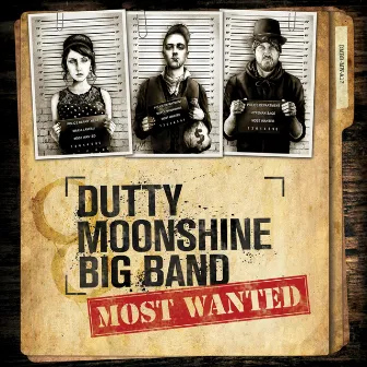 Most Wanted by Dutty Moonshine Big Band