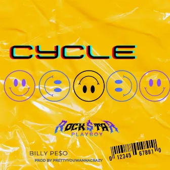 CYCLE by Billy Pe$o