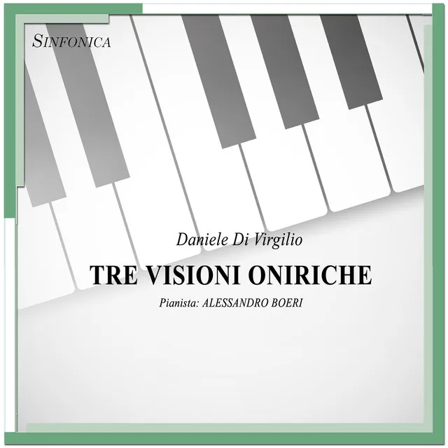 Tre Visioni Oniriche