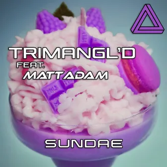 Sundae by TriMangl'd