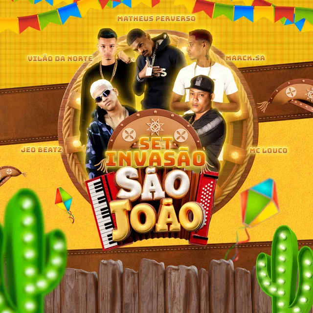 Set Invasão São João