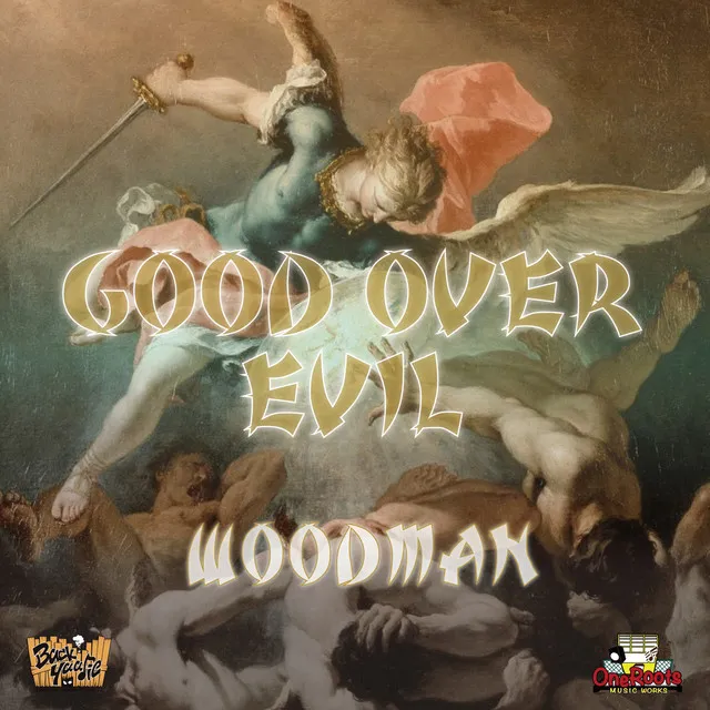 GOOD OVER EVIL