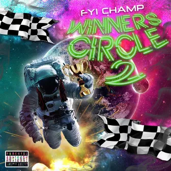 Winners Circle 2 by FYI Champ