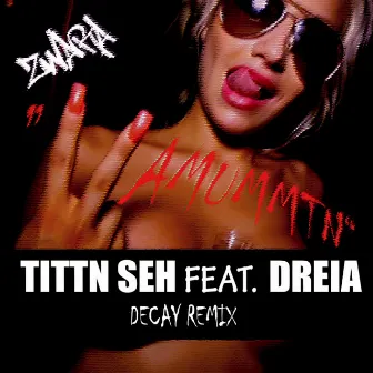 Tittn Seh (Decay Remix) by Zwara Vamummtn