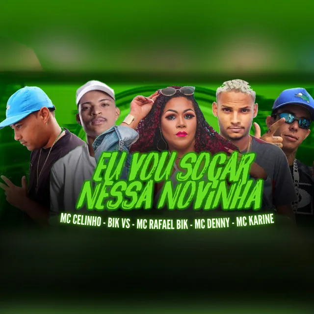 Eu Vou Socar Nessa Novinha (Brega Funk)