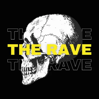 The Rave by SAZID