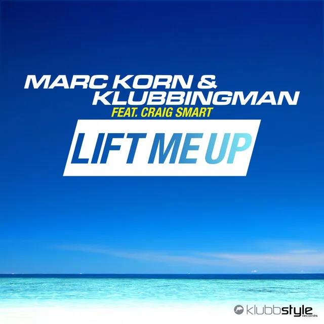 Lift Me Up - Radio Edit