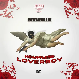 Heartless Loverboy by BeenBillie