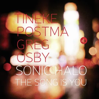 The Song Is You by Tineke Postma