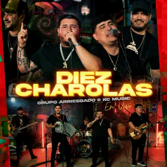 Diez Charolas (En Vivo) by KC Music