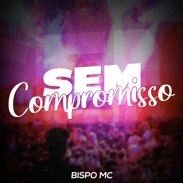 Sem Compromisso