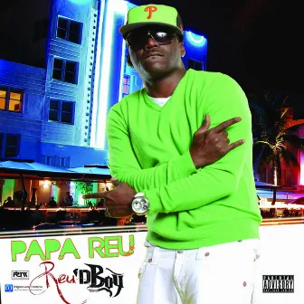 ReuDBoy by Papa Reu