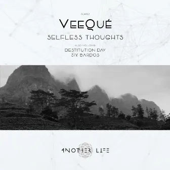 Selfless Thoughts by VeeQue