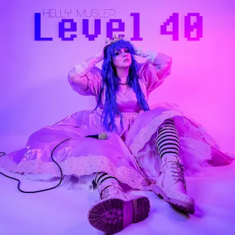 Level 40 by Kelly Musler