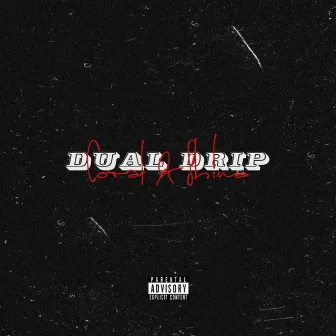 Dual Drip by Coral Dos Flow