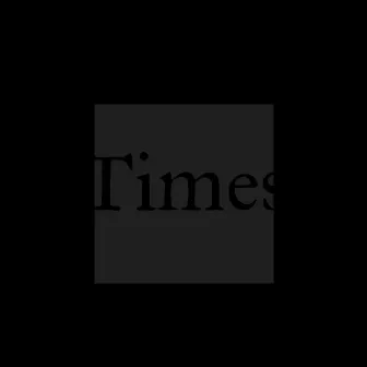 Times by Civil