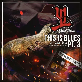 This Is Blues, Pt.3 by Yamil Lebron