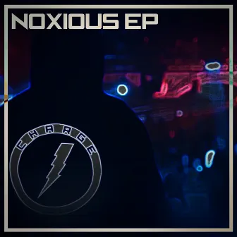 Noxious by ChargeBPM