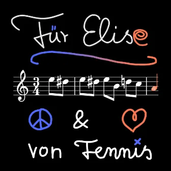 Für Elise by Fennis