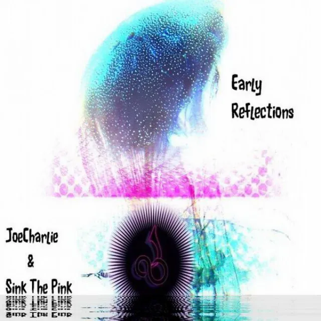 Early Reflections - Original Mix