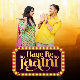 Haye Re Jaatni by Vinni Etoriya