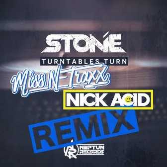 Turntables Turn 2k22 (Miss N-Traxx & Nick Acid Remix) by Stonie