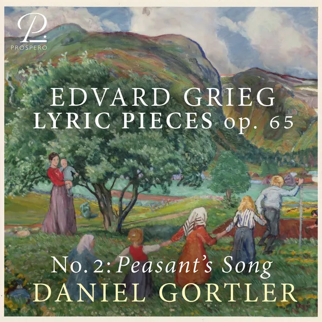 6 Lyric Pieces, Op. 65: No. 2, Peasant's Song