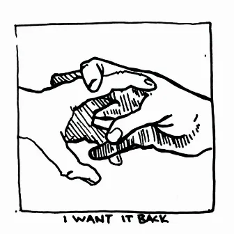 I Want it Back by Meredith Adelaide