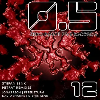 Nitrat Remixes by Stefan Senk