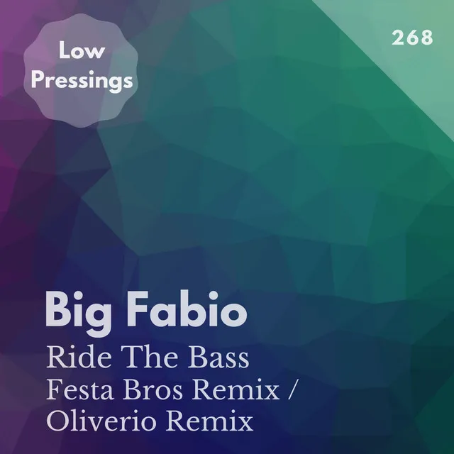 Ride the Bass - Oliverio Remix