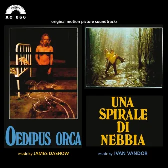 Oedipus Orca / Una spirale di nebbia (Original Motion Picture Soundracks From 