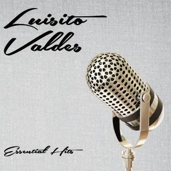 Essential Hits by Luisito Valdés