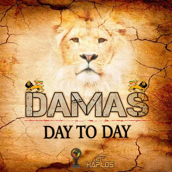 Day to Day - Single by Damas