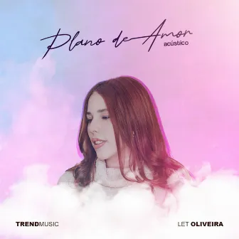 Plano de Amor (Acústico) by Trend Music