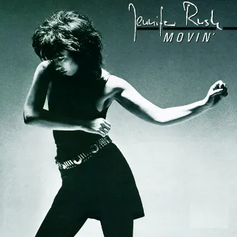 Movin' by Jennifer Rush