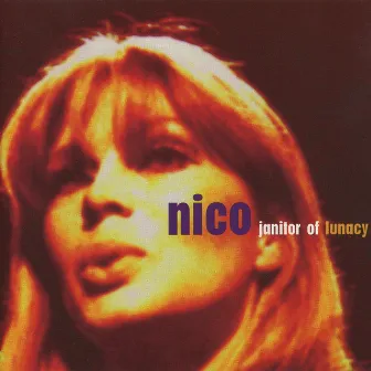 Janitor Of Lunacy (Live At The Library Theatre Manchester) by Nico