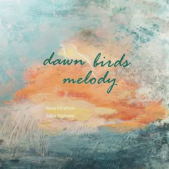 Dawn Birds Melody by Saba Pashaee