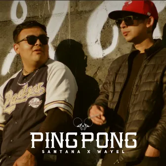 Ping Pong by Skereboys