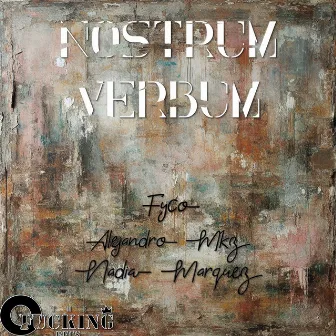 Nostrum Verbum by Fyco