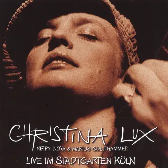 Live at Stadtgarten by Christina Lux