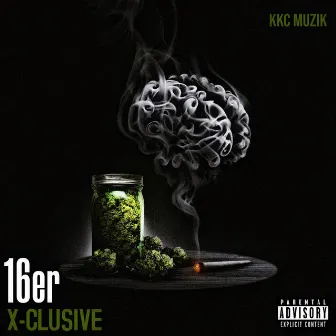 16er X-Clusive by KKC Muzik