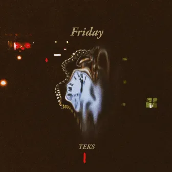 Friday by TEKS