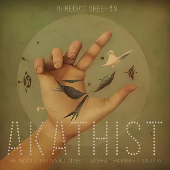 Akathist by Benedict Sheehan