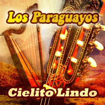 Cielito Lindo by Los Paraguayos